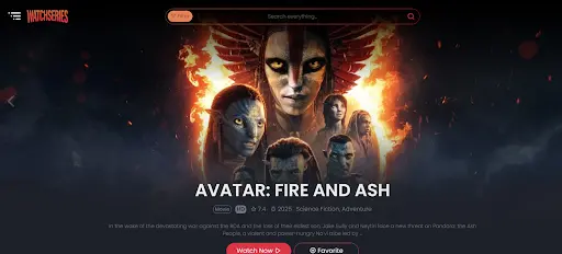 Screenshot of WatchSeries website showing a banner for the sci-fi movie "Avatar: Fire and Ash" with main characters in dramatic fiery artwork and options to watch or favorite.