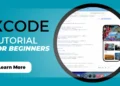 Xcode tutorial for beginners showing the Xcode interface with Swift code and an iPhone simulator for building iOS apps
