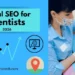 Dentist examining a patient in a dental clinic with a graphic showing Local SEO for Dentists 2026 and Google Maps growth