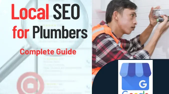 Plumber working on plumbing systems with a Google My Business logo, illustrating the importance of local SEO for plumbers.