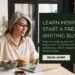 Woman working on a laptop at home while learning how to start a freelance writing business, with text overlay about a beginner freelance writing guide.
