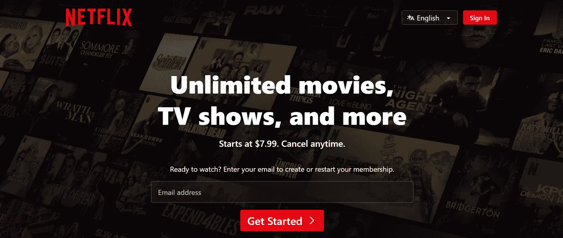 Netflix homepage banner featuring the Netflix logo with the headline “Unlimited movies, TV shows, and more” and pricing starting at $7.99 per month, showcasing popular original series and films with sign-in and get started options.