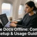 Person typing on laptop using Google Docs offline mode while traveling without internet